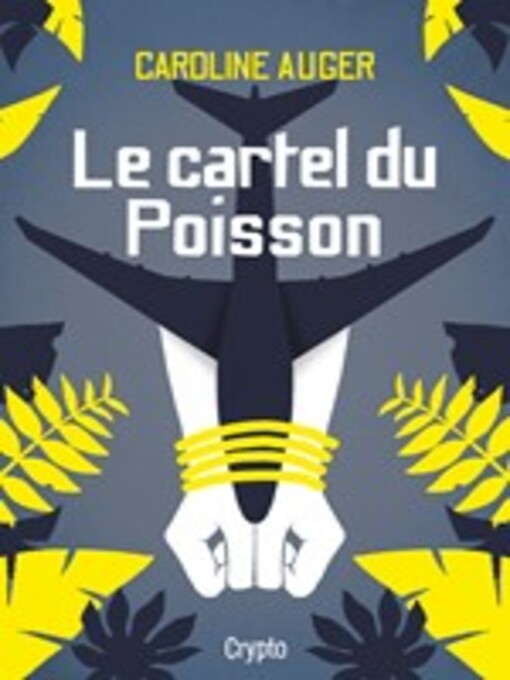 Cover image for Le cartel du Poisson